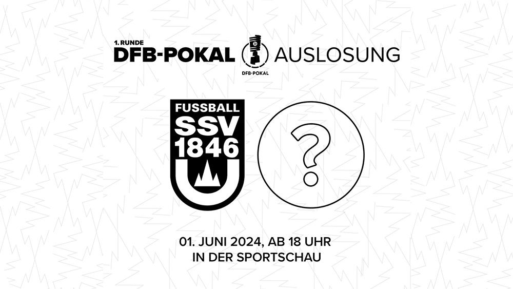 SSV Ulm 1846 Fussball im Amateurtopf – die DFB-Pokalauslosung